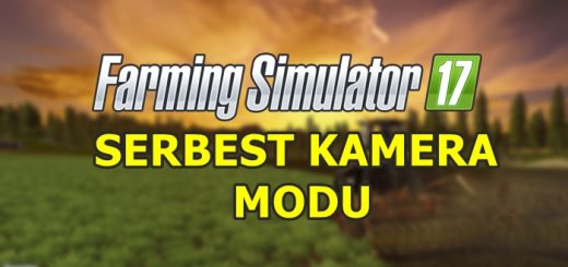 fs17serbestkamera