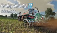 Farming Simulator 21 (Fs21) Ne Zaman Çıkacak ?